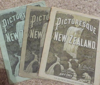 Picturesque New Zealand By C.O. Montrose Illustrated by E Rawlins Parts 1-3