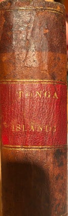 Item #005868 An Account of the Natives of the Tonga Islands in the South Pacific Ocean. MARTIN John