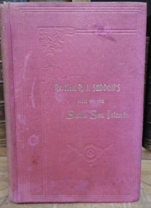 Item #005928 The Right Hon. R.J. Seddon's... Visit to Tonga, Fiji, Savage Island and the Cook...