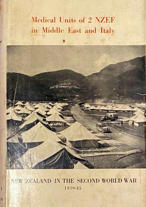 Item #009290 Medical Units of 2 NZEF in Middle East and Italy. J. B. McKINNEY