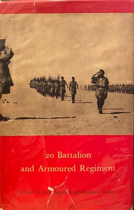Item #012464 Official History of New Zealand in The Second World War 1939-45. 20 Battalion and...