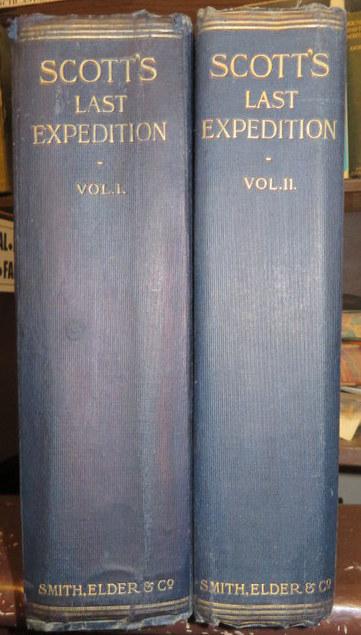Item #012498 Scott's Last Expedition in Two Volumes. Vol I being the Journals of Captain R.F.Scott, R.N., C.V.O. Vol II Being the Reports of the Journeys & the Scientific Work Undertaken by Dr. E.A. Wilson and the Surviving Members of The Expedition. R F. completed and Scott, Huxley.