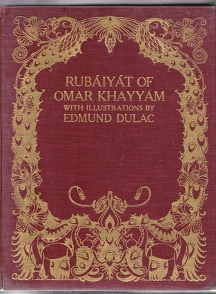 Item #013451 Rubaiyat of Omar Khayyam. Rendered Into English Verse By Edward Fitzgerald. Edward...