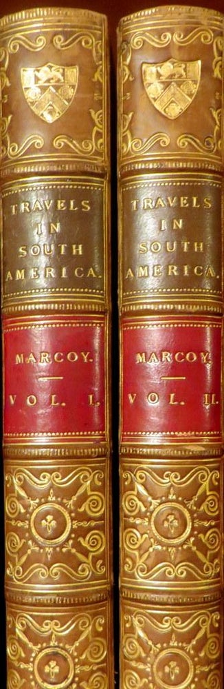 Item #014573 Travels in South America from the Pacific Ocean to the Atlantic Ocean. Paul MARCOY.