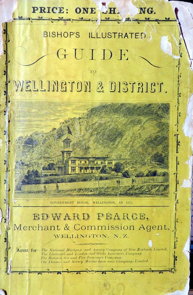 Item #015116 Illustrated Guide to Wellington & District. Edward PEARCE.