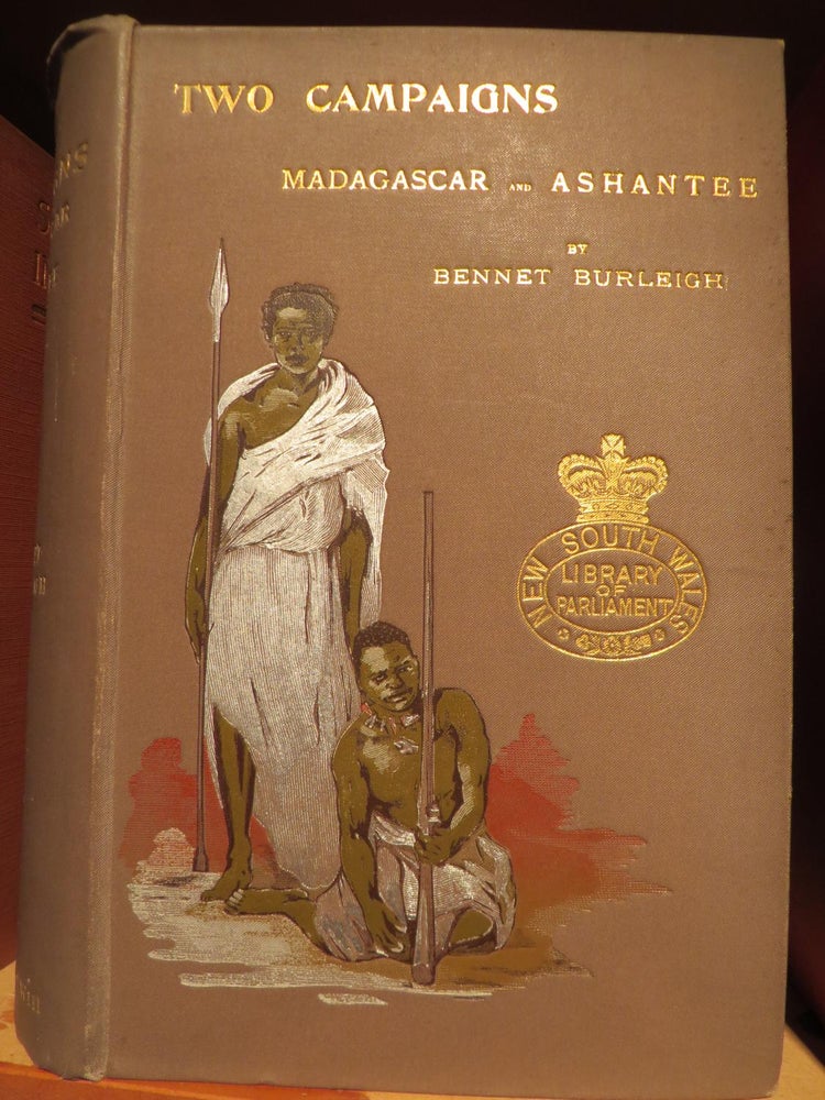 Item #015332 Two Campaigns Madagascar and Ashantee. Bennet BURLEIGH.