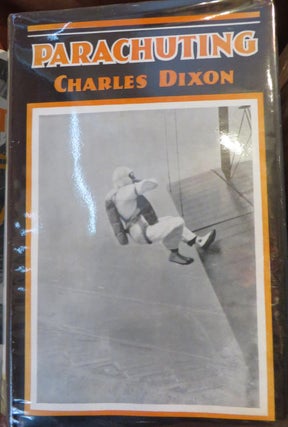 Item #015353 Parachuting. Charles DIXON