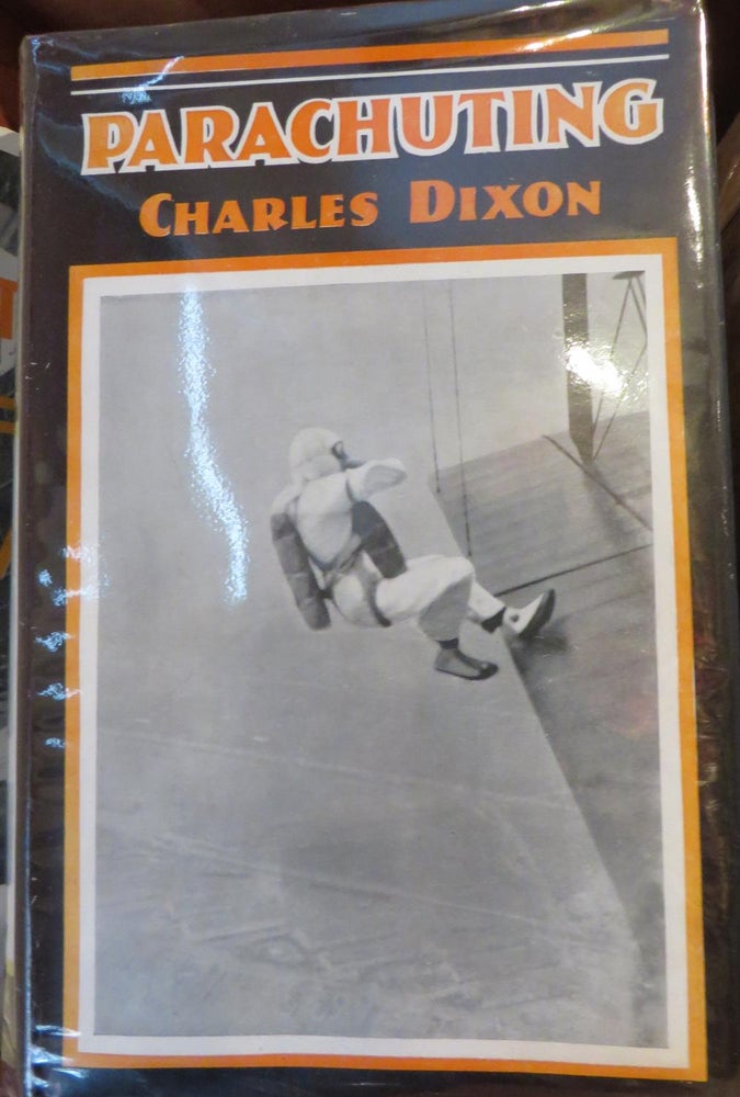 Item #015353 Parachuting. Charles DIXON.
