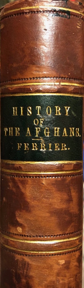 Item #015372 History Of The Afghans. J. P. FERRIER.