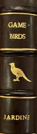 Item #015422 The Naturalist's Library. Ornithology. Vol IV Gallinaceous Birds, Part II Game...