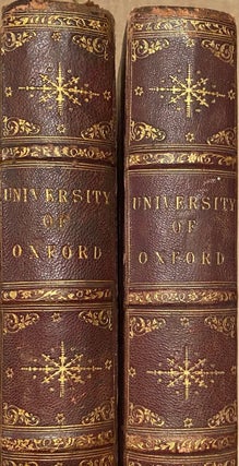 Item #015468 A History of the University of Oxford... 2 Vols. Robert ACKERMANN