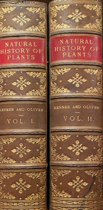 Item #015616 The Natural History of Plants. Their Forms, Growth, Reproduction, and Distribution....