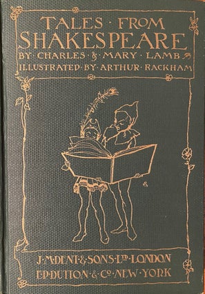 Item #015924 Tales from Shakespeare by Charles & Mary Lamb, Illustrated by Arthur Rackham....