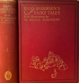 Item #015954 Hans Andersen's Fairy Tales with illustrations by W. Heath Robinson. Hans ANDERSEN