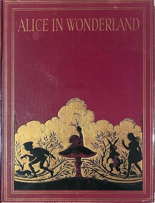 Item #015958 Alice's Adventures in Wonderland by Lewis Caroll, illustrated by Gwynedd N Hudson....