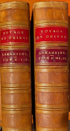 Souvenirs, Impressions, Pensees Et Paysages, Pendant Un Voyage En Orient (1832-1833), Ou Notes. Alphonse DE LAMARTINE.