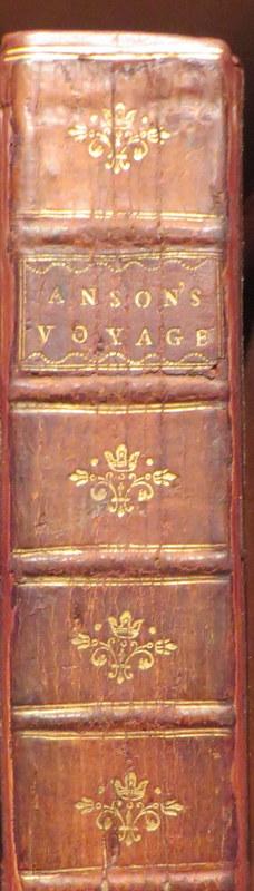 Item #016076 A Voyage Round The World In The Years MDCCXL, I, II, III, IV... Commander In Chief of a Squadron of His Majesty's Ships Sent Upon An Expedition To The South-Seas. Compiled From His Papers and Materials By Richard Walter. George ANSON.