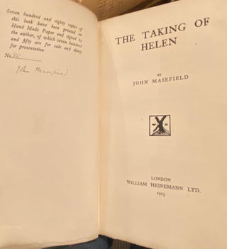 Item #016288 The Taking of Helen. John MASEFIELD