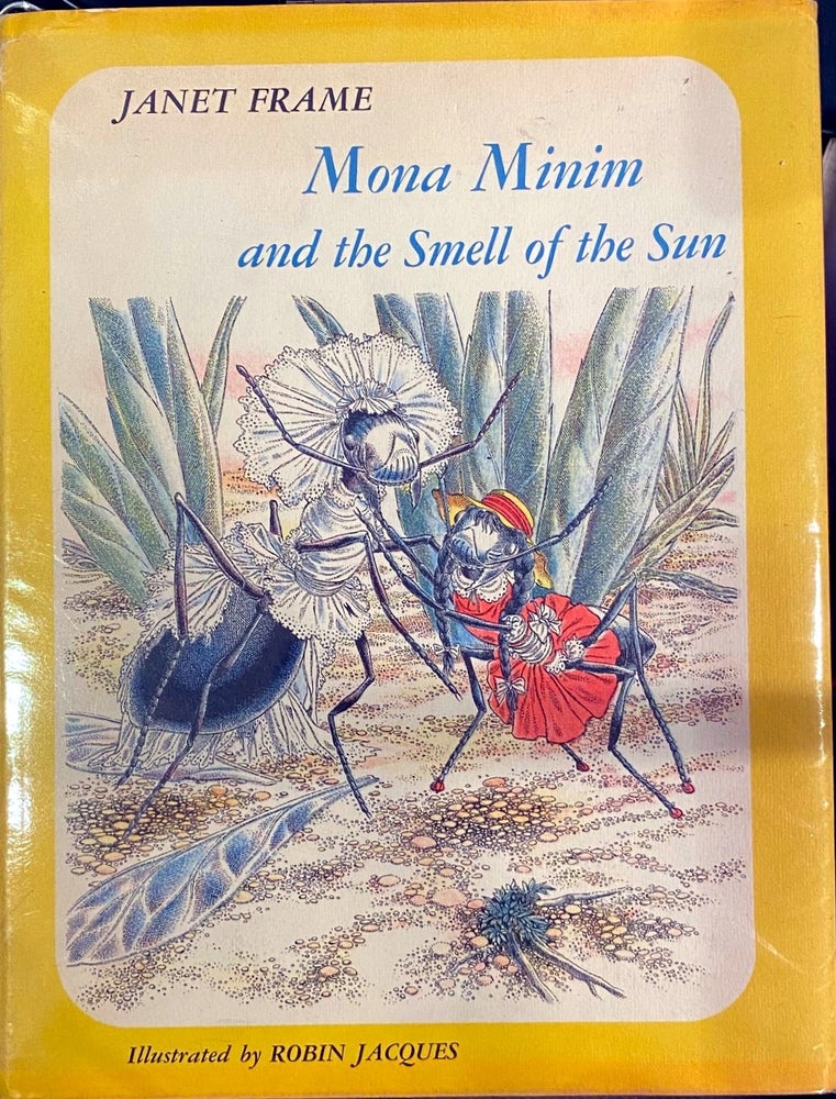 Item #016401 Mona Minim and the Smell of the Sun. Janet FRAME.