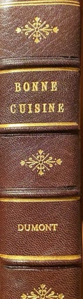 Item #016482 La Bonne Cuisine Francais, tout ce qui a rapport a la table Manuel-Guide pour la...