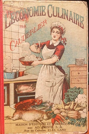 Item #016494 L'economie Culinaire par Cauderlier ancien traiteur