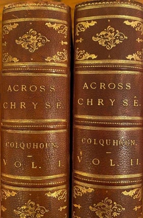 Item #016517 Across Chryse Being a Narrative of the Journey of Exploration through the South...