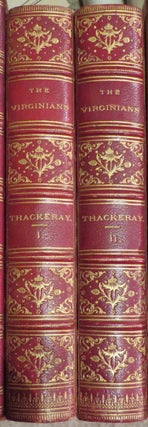 Item #017008 The Virginians. A Tale of the Last Century. 2 Volumes. William Makepeace THACKERAY