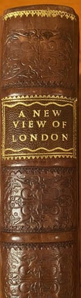 Item #017307 A New View of london; Or and Ample Account Of That City. Edward Hatton