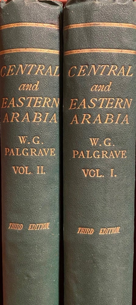 Item #017387 Narrative of a Year's Journey through Central and Eastern Arabia. W. G. Palgrave.
