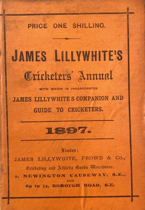 Item #018517 James Lillywhite's Cricketers' Annual 1897. James LILLYWHITE