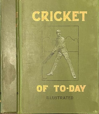 Item #018521 Cricket of To-Day and Yesterday; 2 Volumes. Percy CROSS STANDING