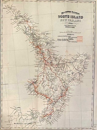 Item #018635 Map Showing Railways of the North Island New Zealand. 1884. John Blackett M. Inst....