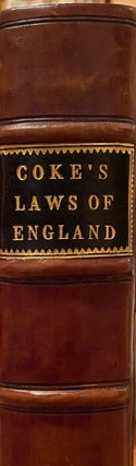 The Second Part Of The Institutes Of The Lawes Of England Containing The Exposition Of Many Ancient And Other Statutes.
