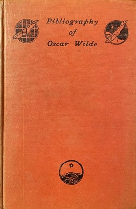 Item #018676 Bibliography of Oscar Wilde. Stewart Mason