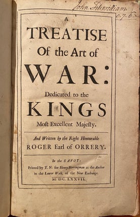 Item #018761 A Treatise On The Art Of War: Dedicated To The Kings Most Excellent Majesty And...