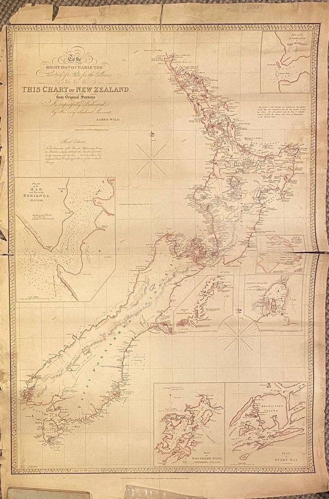 Item #018884 To the Right Honourable Secretary of State for the Colonies, this chart of New Zealand from original surveys is respectfully dedicated by his very obedient servant. James Wilde.