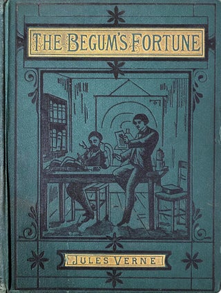 Item #019000 The Begum's Fortune.....with an Account of the Mutineers of the Bounty. Jules Verne