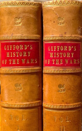 Item #019075 History of the Wars occasioned by the French Revolution. Gifford