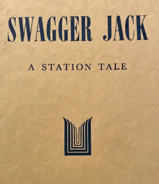 Item #019088 Swagger Jack, A Station Tale