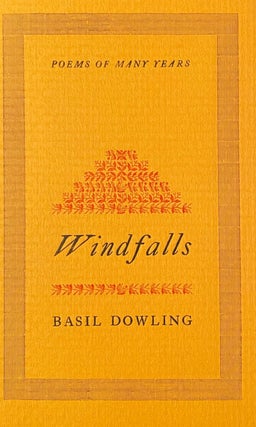 Item #019095 Windfalls. And other Poems. Basil DOWLING