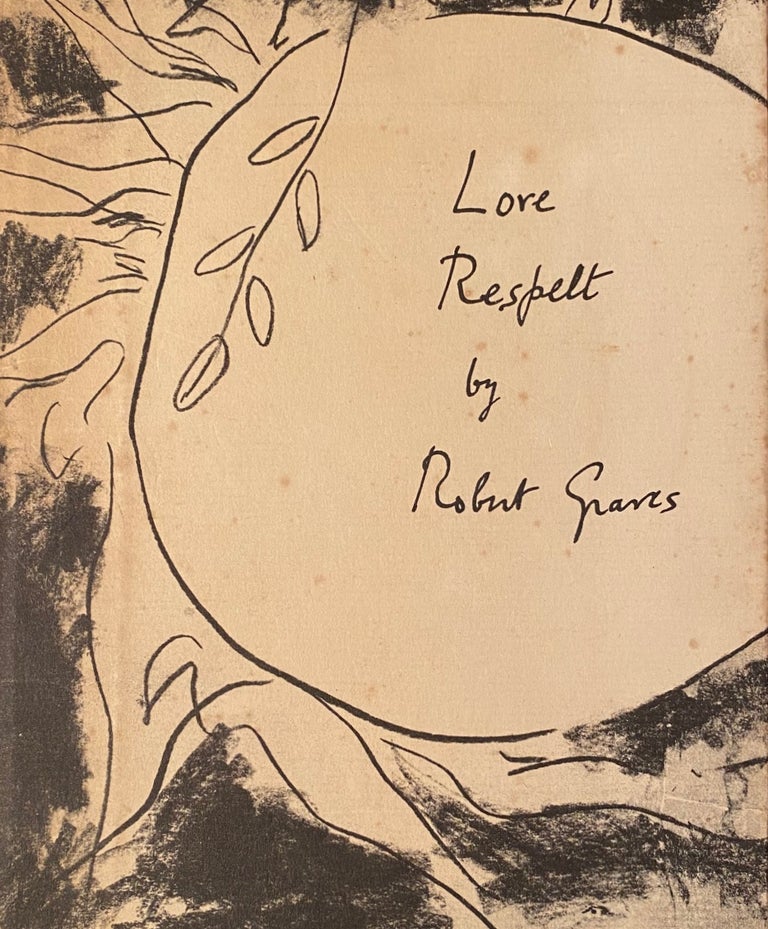 Item #019122 Love Respect. Robert Graves.
