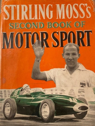 Stirling Moss's Second Book of Motor Sport