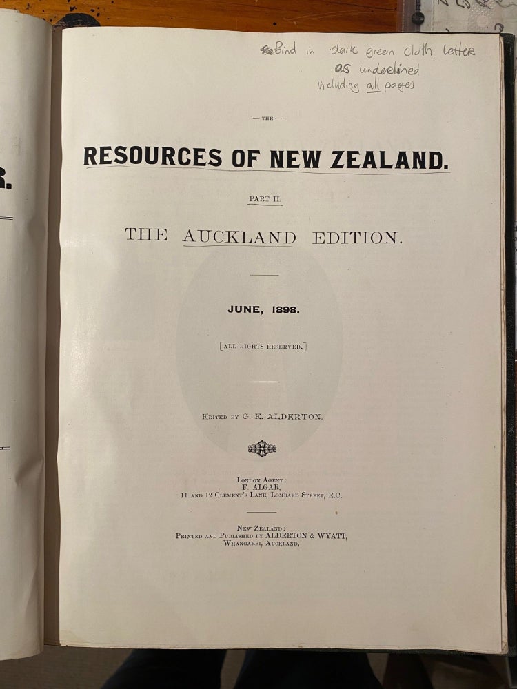 Item #019207 The Resources of New Zealand. Part II. The Auckland Edition. June 1898. G. E. ALDERTON.