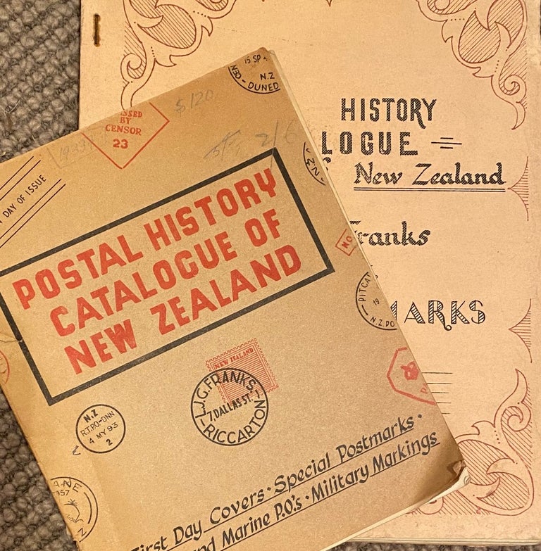 Item #019337 Postal History catalogue of New Zealand, Vols 1 and 2. L. J. G. Franks.