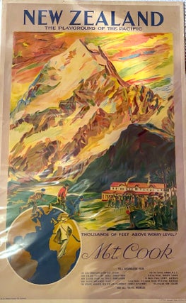 Item #019344 New Zealand, the Playground of the Pacific. Mt Cook. Poster