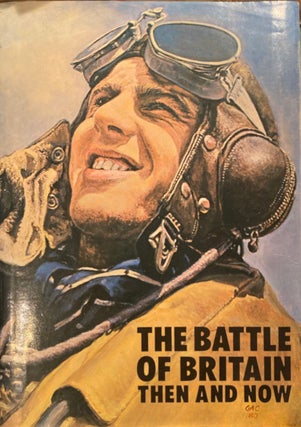 Item #019364 The Battle of Britain then and now. Winston G. Ramsey