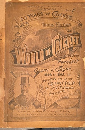 Item #019492 Fifty years of cricket. World of cricket, England v. Australia. Colony v. Colony....