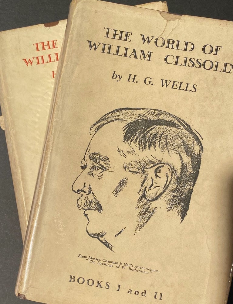 Item #019540 The World of William Crissold. A novel at a new angle. H. G. Well.