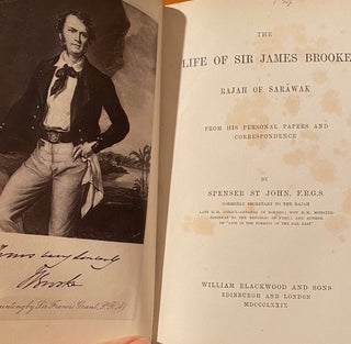 Item #019746 The Life of Sir James Brooke, Rajah of Sarawak, from his personal papers and...