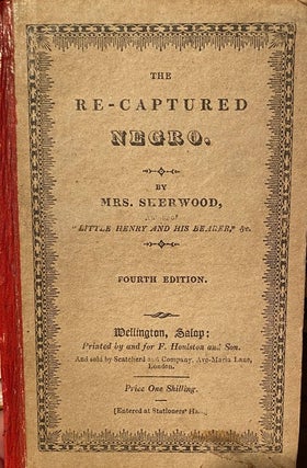 Item #019766 The Re-captured Negro. Sherwood Mrs